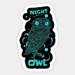 Funny Night Owl Gamer Sayings Stay Up Long Gift Sticker